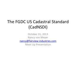 The FGDC US Cadastral Standard (