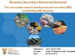Towards a Secondary Resources Economy