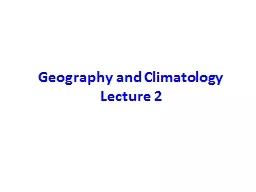 Geography and Climatology
