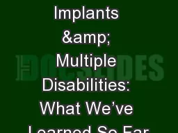 Cochlear Implants & Multiple Disabilities: What We’ve Learned So Far