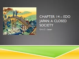 Chapter 14 – Edo Japan: A Closed Society