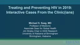 Treating and Preventing HIV in 2019: Interactive Cases From the Clinic(ians)