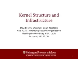 Kernel Structure and Infrastructure