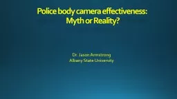 Police body camera effectiveness: