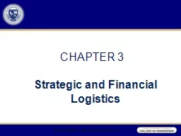 CHAPTER 3 Strategic and Financial Logistics
