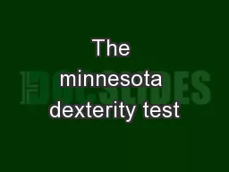 The minnesota dexterity test