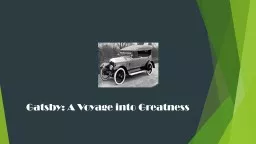 Gatsby: A Voyage into Greatness