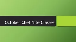 October Chef  Nite Classes