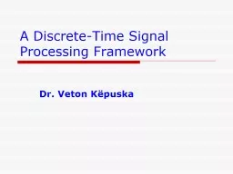 A Discrete-Time Signal Processing Framework