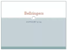 January 9-13 Bellringers