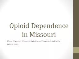 Opioid Dependence in Missouri