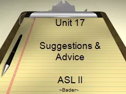 Unit 17   Suggestions & Advice