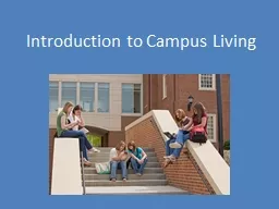 Introduction to Campus Living