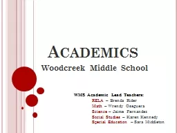 Academics 	 Woodcreek