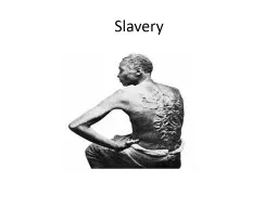 Slavery Essential Question
