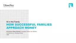 All in the Family  How successful Families approach Money