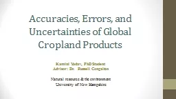 Accuracies, Errors, and Uncertainties of Global Cropland Products