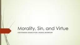 Morality, Sin, and Virtue