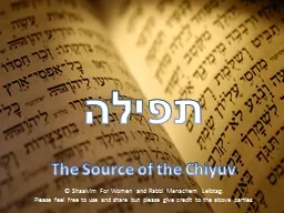 תפילה The Source of the Chiyuv