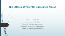 The Effects of Parental Substance Abuse