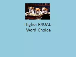 Higher R4UAE- Word Choice