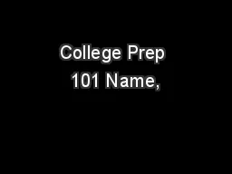 College Prep 101 Name,