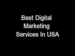 Best Digital Marketing Services In USA