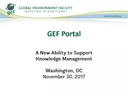 GEF Portal A New Ability to Support