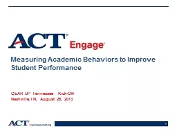 Measuring Academic Behaviors to Improve Student Performance