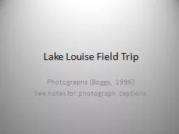 Lake Louise Field Trip