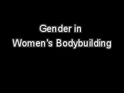 Gender in Women's Bodybuilding