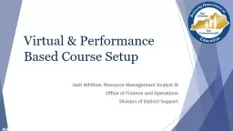 Virtual & Performance Based Course Setup