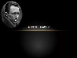 Albert Camus Biographical Info