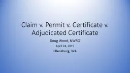 Claim v. Permit v. Certificate v.