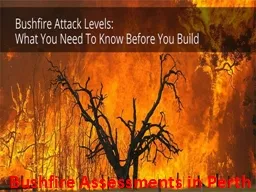 Bushfire Assessments in Perth