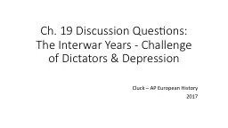 Ch. 19 Discussion Questions: The Interwar Years - Challenge of Dictators & Depression