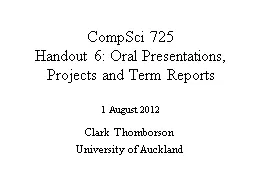 CompSci  725 Handout 6: Oral Presentations, Projects and Term Reports