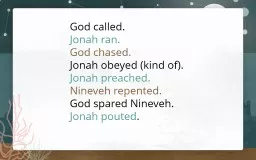 God called. Jonah ran.