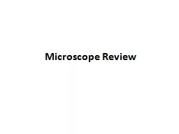 Microscope Review The diagram represents a cell in the field of view of a compound light