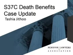 S37C Death Benefits Case Update