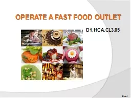 OPERATE A FAST FOOD OUTLET