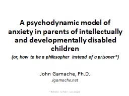 A psychodynamic model of anxiety in parents of intellectually and developmentally disabled