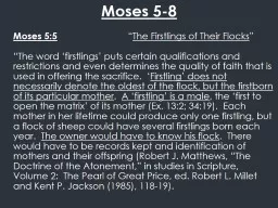 Moses 5-8 	 Moses 5:5