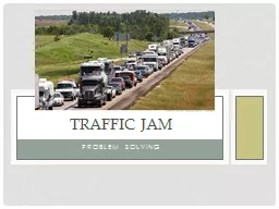 Problem Solving Traffic Jam