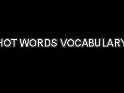 HOT WORDS VOCABULARY