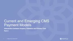 Current and Emerging CMS Payment Models