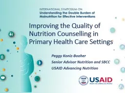 Peggy Koniz-Booher Senior Advisor Nutrition and SBCC