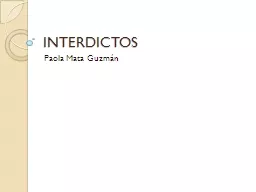 INTERDICTOS Paola Mata Guzmán