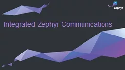 Integrated Zephyr Connectivity