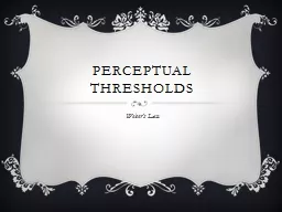 Perceptual Thresholds